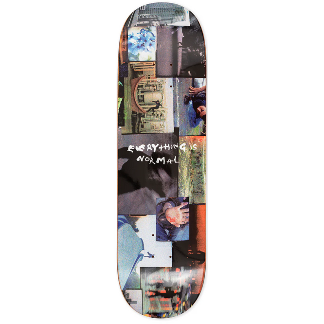 Everything Is Normal - C Skateboard Deck